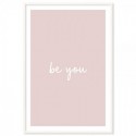 Be You Art Print