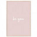 Be You Art Print