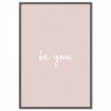 Be You Art Print