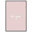 Be You Art Print