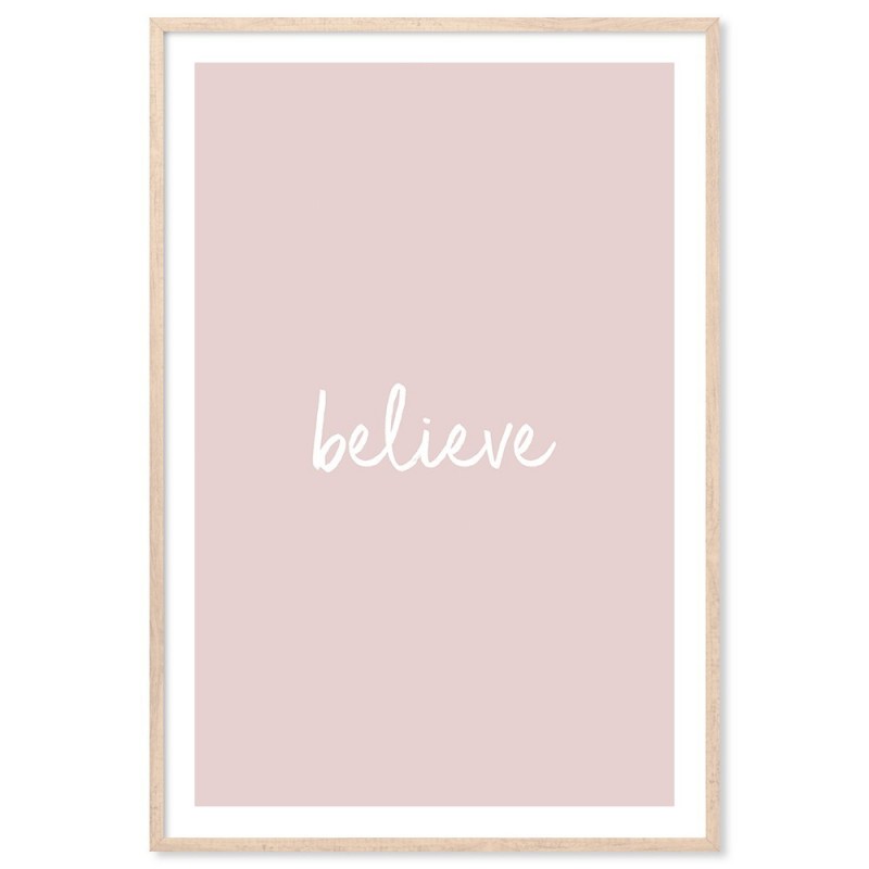 Believe Art Print