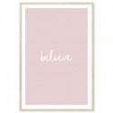 Believe Art Print