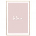 Believe Art Print