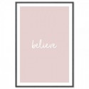 Believe Art Print