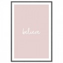 Believe Art Print