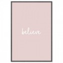 Believe Art Print