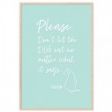 Please Dont Let The Dog Out Art Print